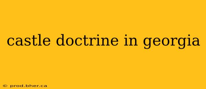 castle doctrine in georgia